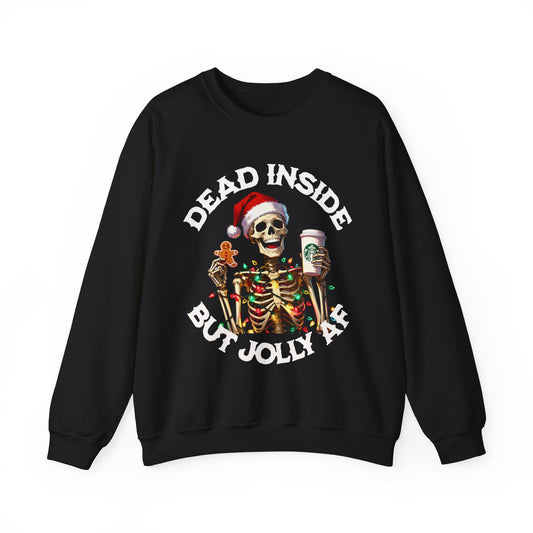 Dead Inside But Jolly AF Sweatshirt