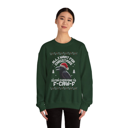 All I Want for Christmas | Holiday Apparel | Ugly Sweater | Christmas Humor Sweatshirt