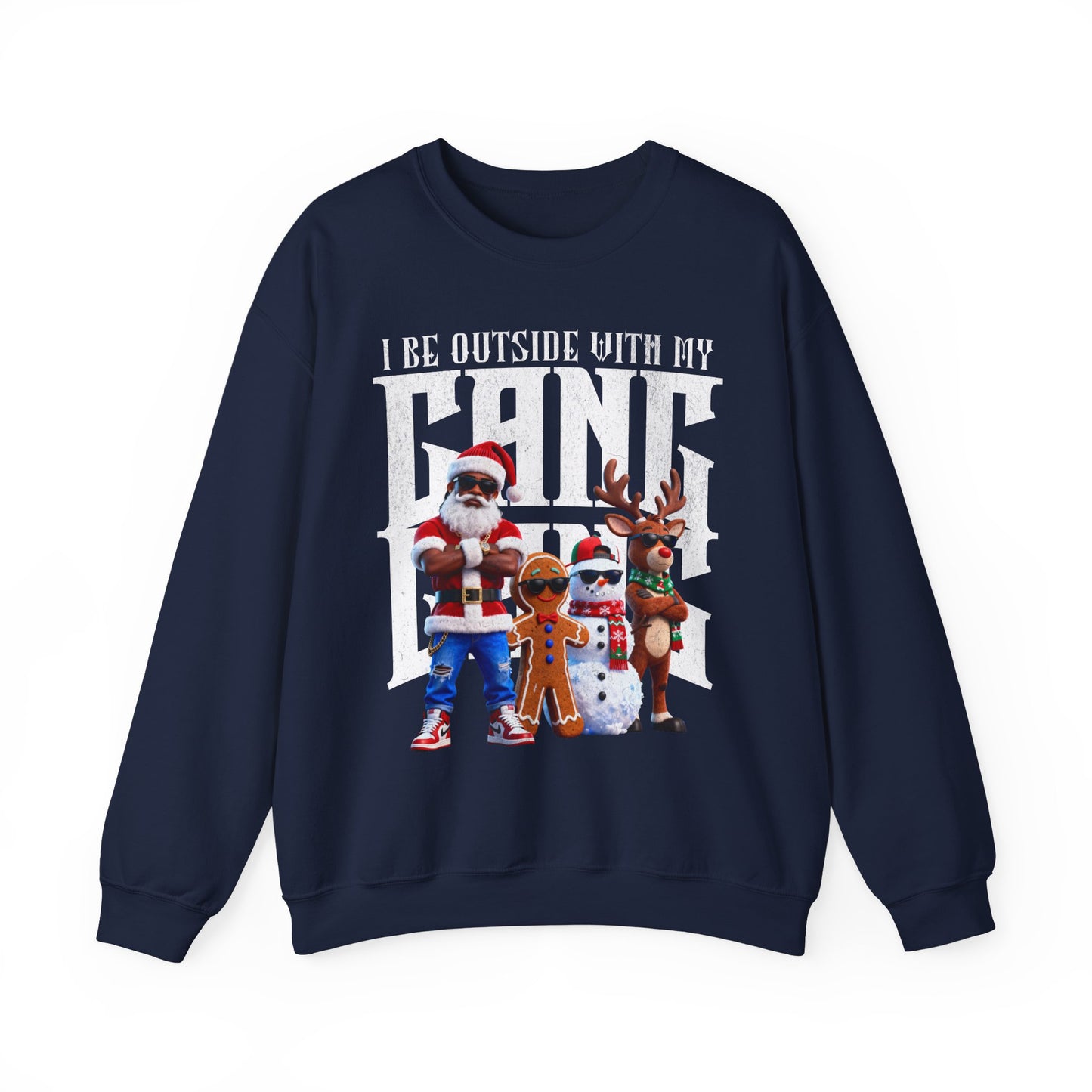 I Be Outside with My Gang Gang