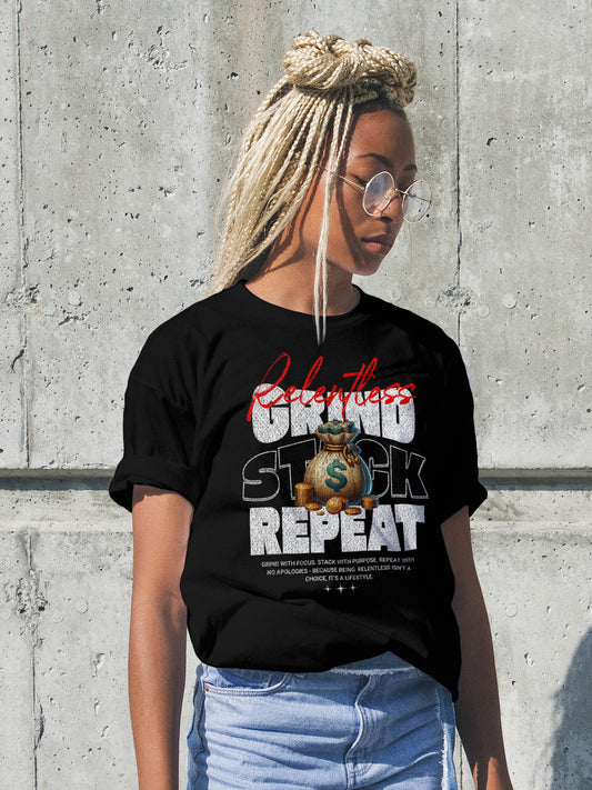 Relentless - Grind. Stack. Repeat. Tee